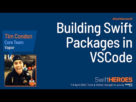 Building Swift Packages in VSCode - Tim Condon - Swift Heroes 2022