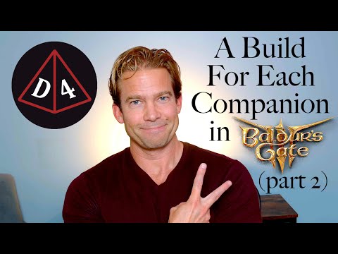 Optimizing Every Companion for Baldur's Gate 3 (Part 2)