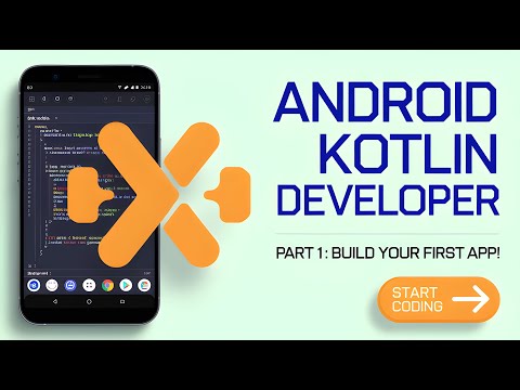Android Kotlin Developer: Part 1 - Build Your First App! 📱✨