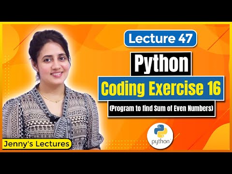 Coding Exercise for Beginners in Python |Exercise 16 | Python Tutorials for Beginners #lec47