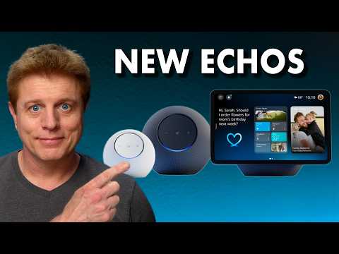 Coming Soon: New Echos, Echo Shows and Alexa+!