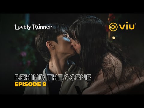 Lovely Runner | Behind The Scene EP09 | Byeon Woo Seok, Kim Hye Yoon, Song Geon Hee