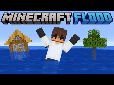 Minecraft but the WORLD IS FLOODED
