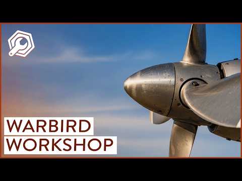 Restoring Historic Aircraft: From Warbird Junkyard To The Sky