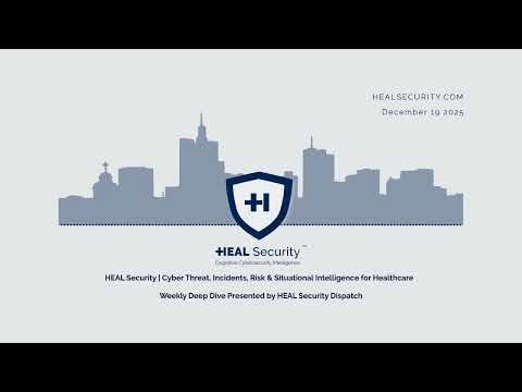 🚨 HEAL Security Dispatch Deep Dive | 19 December 2025 🚨