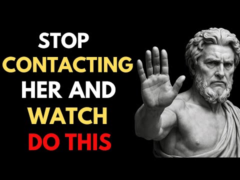 What A Woman Feels When You Stop Contacting Her | Stoic Truth
