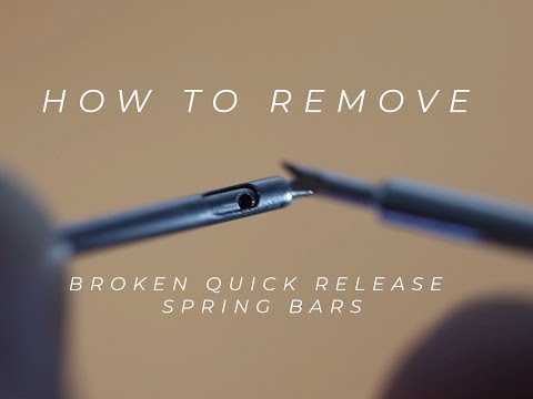 HOW TO: Remove BROKEN Quick Release Spring Bars!