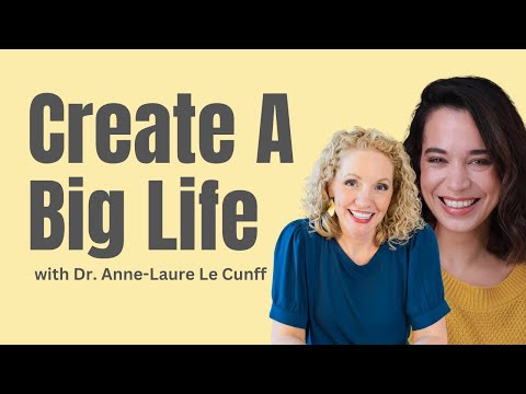 Tiny Experiments That Create a Big Life with Dr Anne-Laure Le Cunff