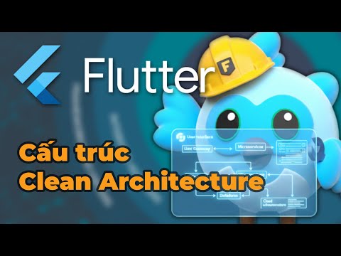 Flutter - Clean Architecture - Cấu Trúc Cơ Bản - Structure Template