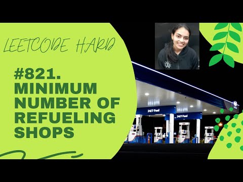 Leetcode 871 Minimum Number of Refueling Stops ||Code + Example + Explanation ||June Daily Challenge