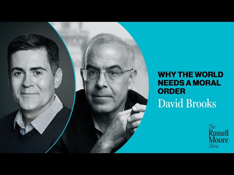 David Brooks on Moral Courage for a Soulless Age | The Russell Moore Show