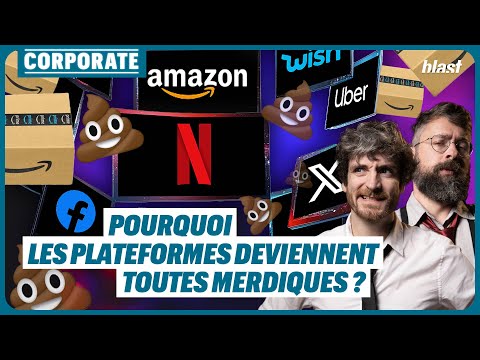 POURQUOI LES PLATEFORMES DEVIENNENT TOUTES "MERDIQUES" ? - CORPORATE EP7