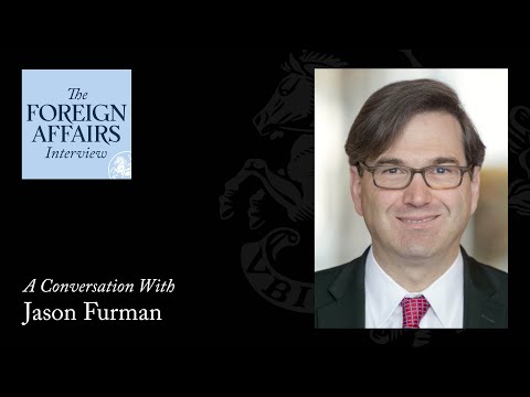 Jason Furman: What Happened to Bidenomics? | Foreign Affairs Interview