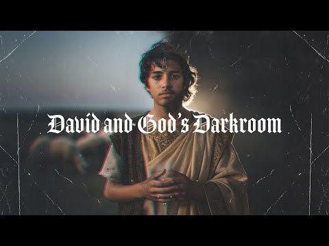 David and God's Darkroom | Dr. Peter J. Leal | 2/01/2026