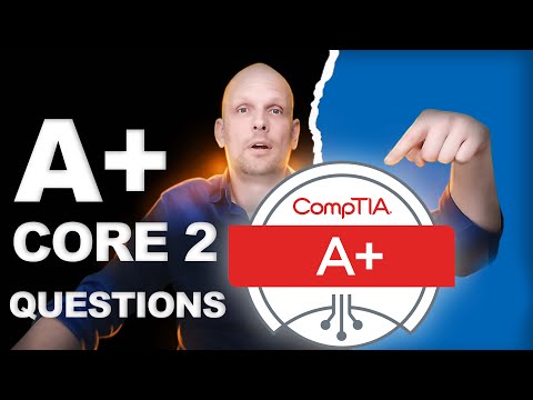 CompTIA A+ Core 2 (220-1202) Practice Exam