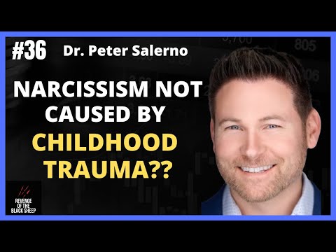 Narcissism Not Caused By Childhood Trauma?? with Dr Peter Salerno #narcissism ​⁠@DrPeterSalerno