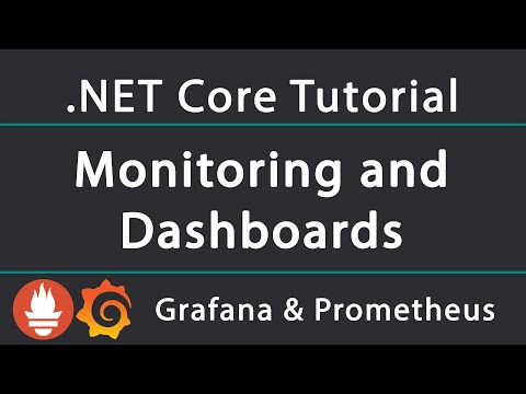 How to collect metrics and create dashboards using Grafana, Prometheus and AppMetrics in .NET Core