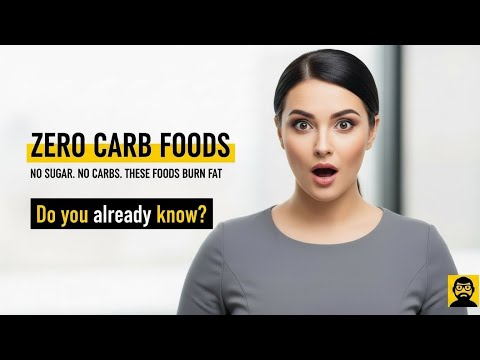 12 HEALTHIEST Foods With No Carbs & No Sugar [UNBELIEVABLE]