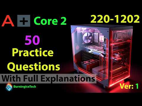 CompTIA A+ (Certification Exam 220-1202) | 50 Questions with Explanations | Core 2
