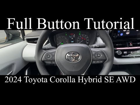 2024 Toyota Corolla Hybrid SE AWD (FULL Button Tutorial)