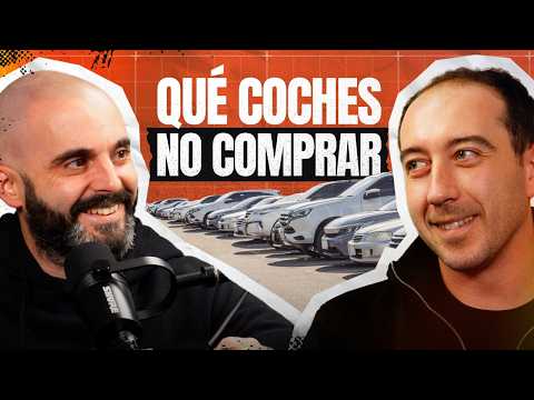 COCHES que NO DEBES COMPRAR ni de broma | Con Sergei de NeedCarHelp | Al Corte Podcast | EP89