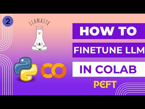 How to Fine Tune Llama 3.1 LLM (or) any LLM in Colab | PEFT | Unsloth