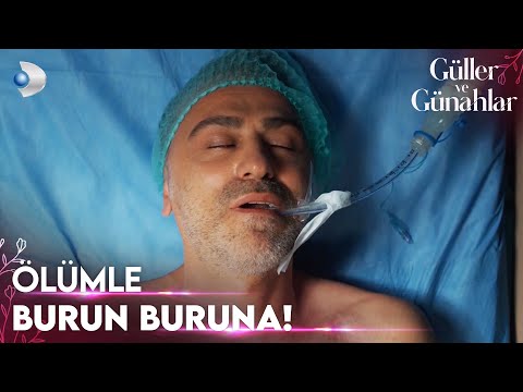 Cihan ameliyata alındı! - Güller ve Günahlar 7. Bölüm