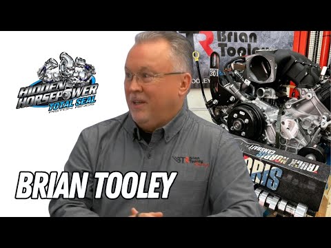 Camshaft King Brian Tooley on Hidden Horsepower