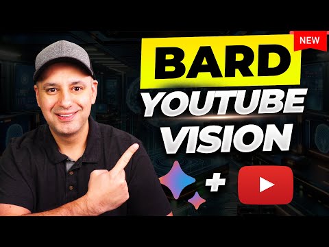 Google Bard's NEW Update - YouTube Vision