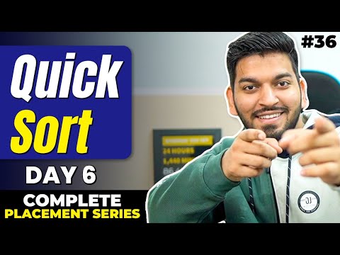 Lecture36: Quick Sort using Recursion | Day-6 | 10 Day Recursion Challenge