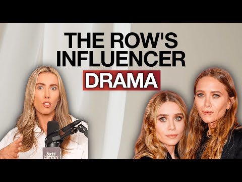 The Row's Controversy and Influencer Drama