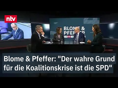 "Der wahre Grund für die Koalitionskrise ist die SPD" - Blome & Pfeffer - ganze Sendung | ntv