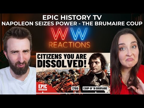 SHALL WE VOTE?┃Epic History TV - Napoleon Seizes Power: The Brumaire Coup┃REACTION