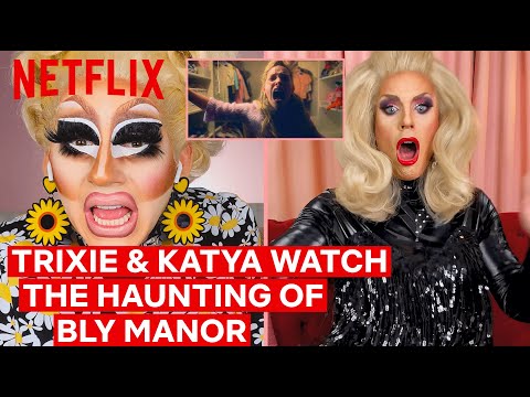 Drag Queens Trixie Mattel & Katya React to The Haunting of Bly Manor | I Like to Watch | Netflix