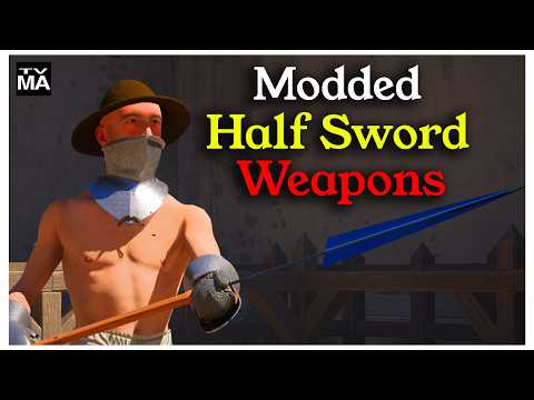 Meet Modded Half Sword Weapons