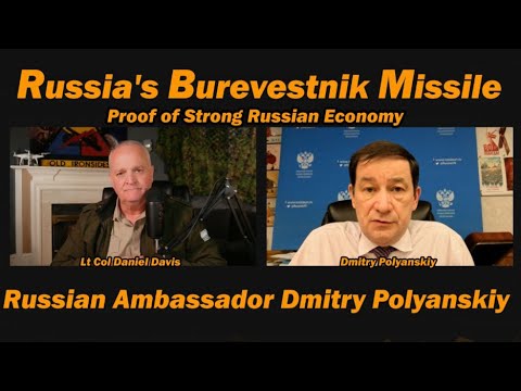 Russia's Burevestnik Missile /Russian Ambassador Dmitry Polyanskiy