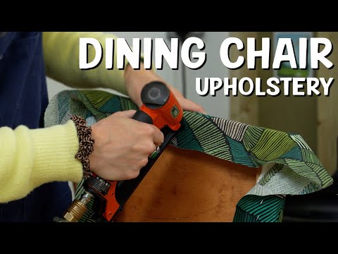 How To Reupholster a Dining Chair | Detailed DIY Tutorial