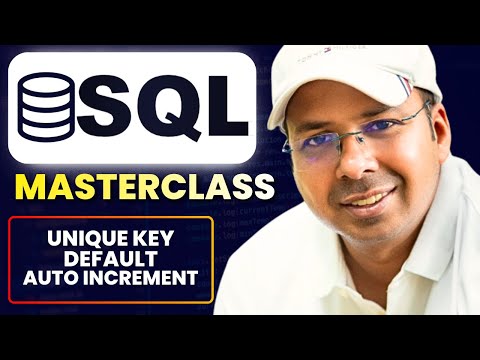 The Most Important SQL Constraints - Unique, Default & Auto-Increment