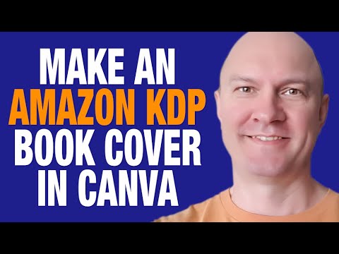 Design a Book Cover for Amazon in Canva (Using KDP Template as Guide)