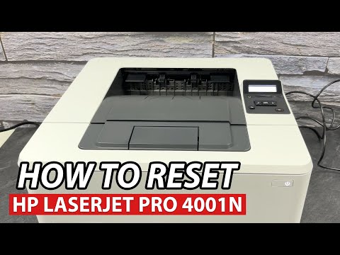 How to Reset Your HP LaserJet Pro 4001n Printer