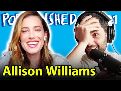 Allison Williams | Podcrushed | Ep. 121
