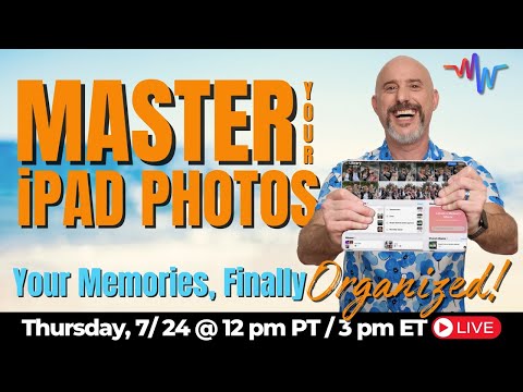 📸 Master Your iPad Photos with iPadOS 18 – Exclusive Live Training! 📱