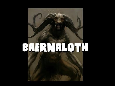 Dungeons and Dragons Lore: Baernaloth
