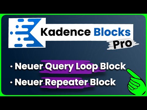 Der neue Kadence Query Loop & Repeater Block