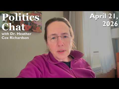 Politics Chat, April 21, 2026