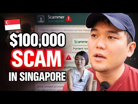I Lost $100,000 in a Singapore Scam (real story)