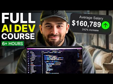 Beginner’s Guide To $160k AI Developer In 2025 (6+ Hours)