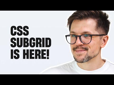 CSS Subgrid Layouts Are Here!