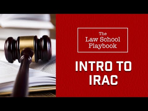The Law School Playbook's Intro to IRAC