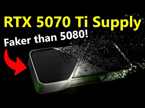 Nvidia RTX 5070 Ti Analysis & Supply Leak (Faker than 5080)